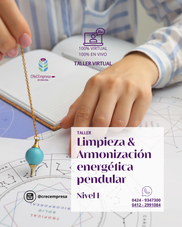 Taller Limpieza & Armonización energética pendular  Nivel I